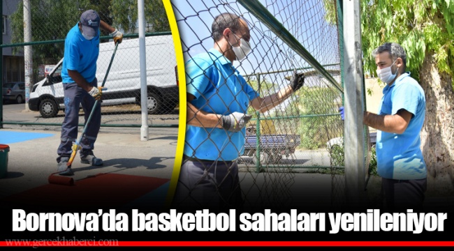 Bornova’da basketbol sahaları yenileniyor