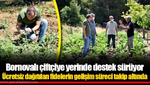 Bornovalı çiftçiye yerinde destek sürüyor