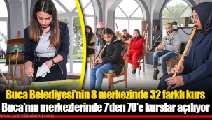 Buca Belediyesi’nin 8 merkezinde 32 farklı kurs