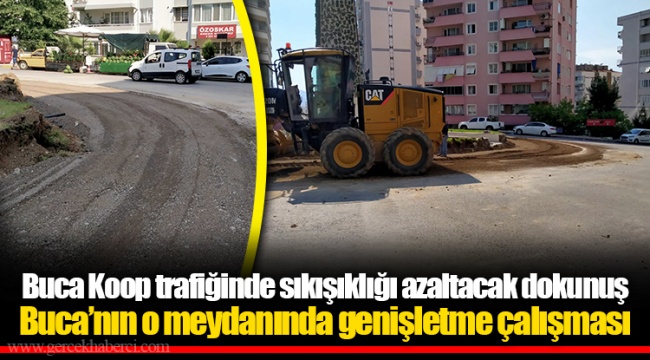 Buca Koop trafiğinde sıkışıklığı azaltacak dokunuş
