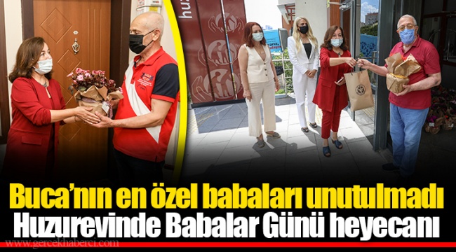 Buca’nın en özel babaları unutulmadı
