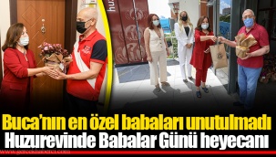 Buca’nın en özel babaları unutulmadı