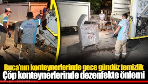 Buca’nın konteynerlerinde gece gündüz temizlik