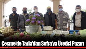 Çeşme’de Tarla’dan Sofra’ya Üretici Pazarı
