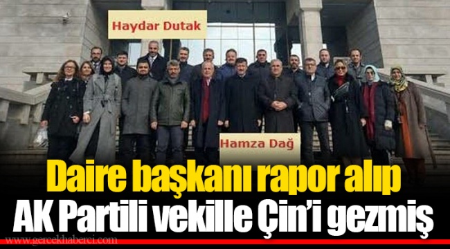 Daire başkanı rapor alıp AK Partili vekille Çin'i gezmiş