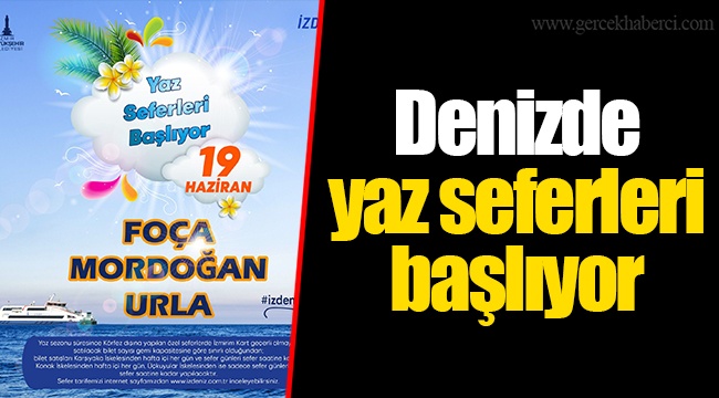 Denizde yaz seferleri başlıyor
