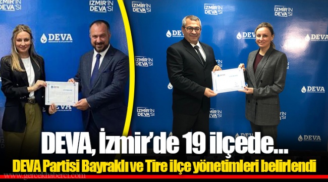 DEVA, İzmir’de 19 ilçede…