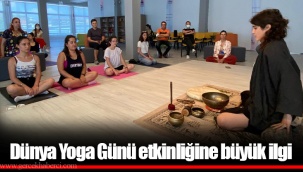 Dünya Yoga Günü etkinliğine büyük ilgi