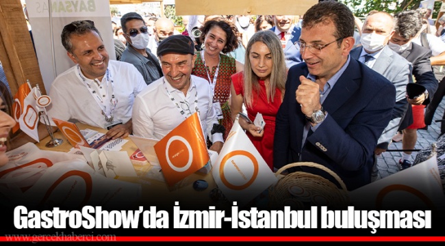 GastroShow’da İzmir-İstanbul buluşması