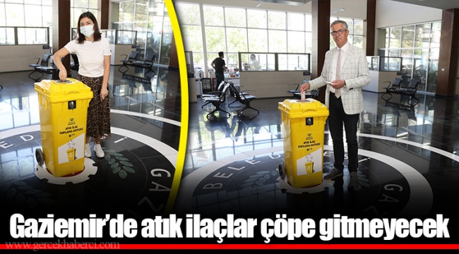 Gaziemir’de atık ilaçlar çöpe gitmeyecek