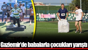 Gaziemir’de babalarla çocukları yarıştı