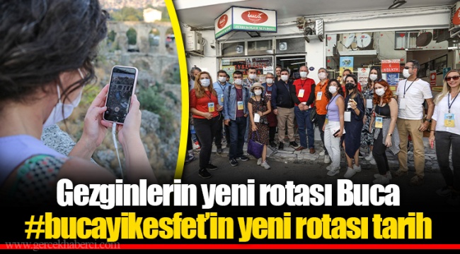 Gezginlerin yeni rotası Buca 