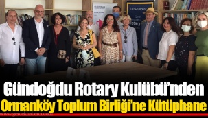 Gündoğdu Rotary Kulübü’nden Ormanköy Toplum Birliği’ne Kütüphane