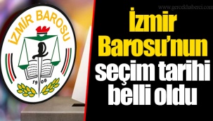 İzmir Barosu’nun seçim tarihi belli oldu