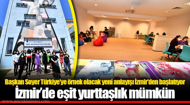 İzmir’de eşit yurttaşlık mümkün