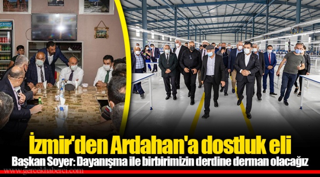 İzmir'den Ardahan'a dostluk eli