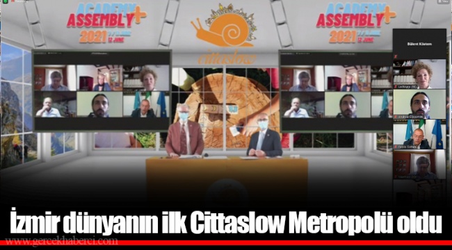 İzmir dünyanın ilk Cittaslow Metropolü oldu