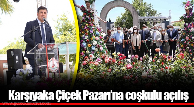 Karşıyaka Çiçek Pazarı’na coşkulu açılış