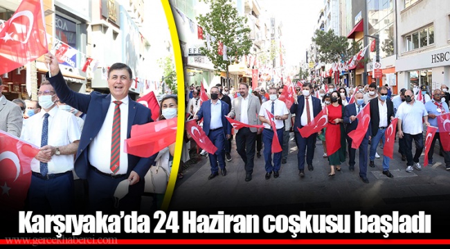 Karşıyaka’da 24 Haziran coşkusu başladı