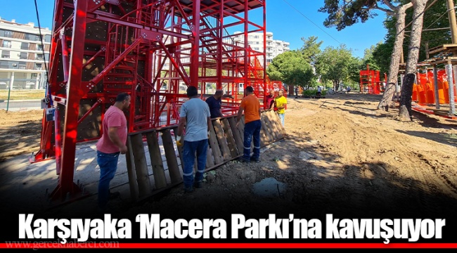Karşıyaka ‘Macera Parkı’na kavuşuyor