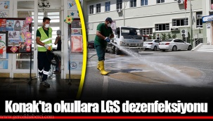 Konak'ta okullara LGS dezenfeksiyonu
