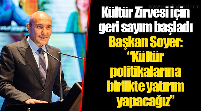 Kültür Zirvesi için geri sayım başladı