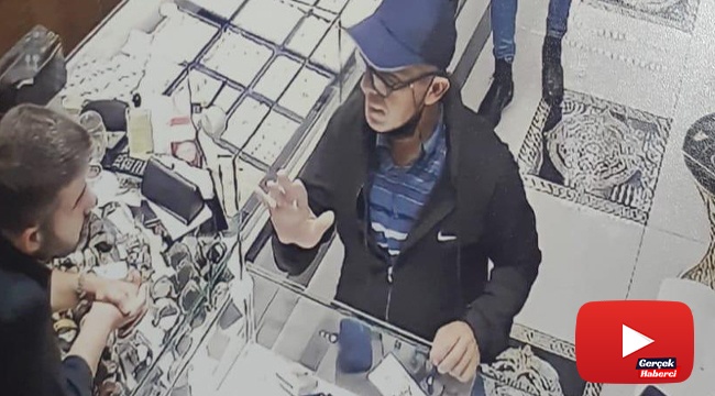 Kuyumcuda döviz alma bahanesiyle 800 bin liralık dolandırıcılık kamerada