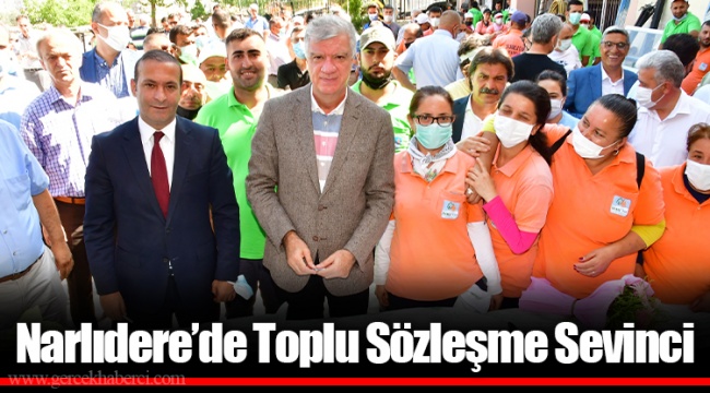 Narlıdere’de Toplu Sözleşme Sevinci