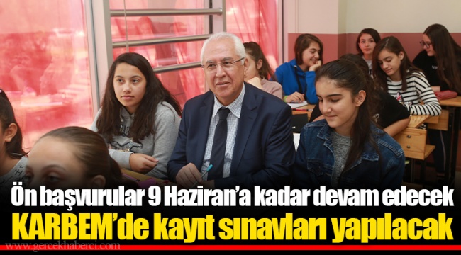 Ön başvurular 9 Haziran’a kadar devam edecek.