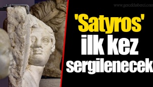 'Satyros' ilk kez sergilenecek