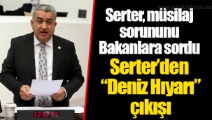Serter, müsilaj sorununu Bakanlara sordu