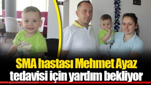 SMA hastası Mehmet Ayaz tedavisi için yardım bekliyor