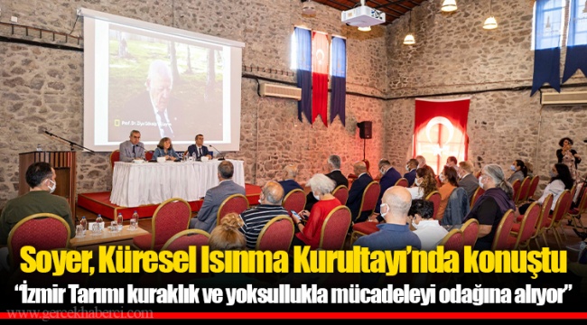 Soyer, Küresel Isınma Kurultayı’nda konuştu