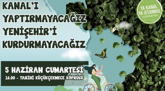 Ya Kanal ya İstanbul Koordinasyonu: 5 Haziran'da mücadeleyi büyütmeye çağırıyoruz