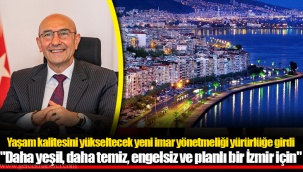 Yaşam kalitesini yükseltecek yeni imar yönetmeliği yürürlüğe girdi