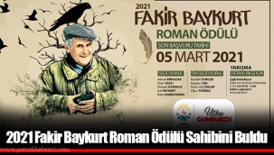 2021 Fakir Baykurt Roman Ödülü Sahibini Buldu