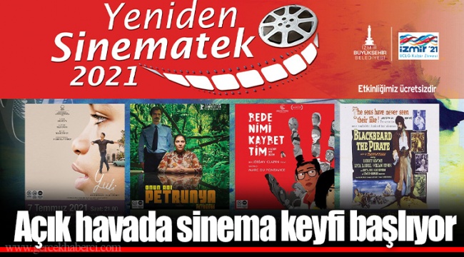 Açık havada sinema keyfi başlıyor