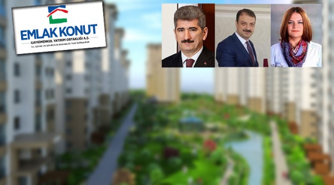 AK Partili isimlerin kamuda çifte maaş sefaları sürüyor: Bu kez Emlak-Konut'talar