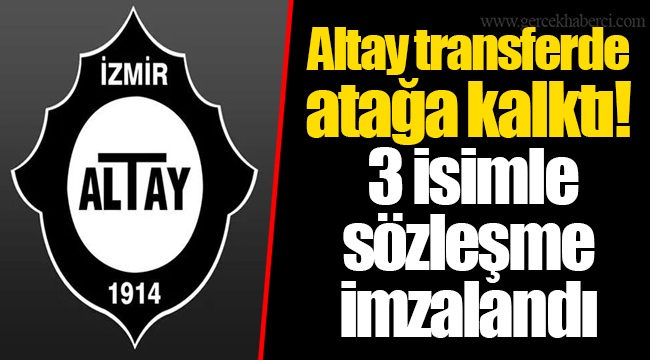 Altay transferde atağa kalktı! 3 isimle sözleşme imzalandı