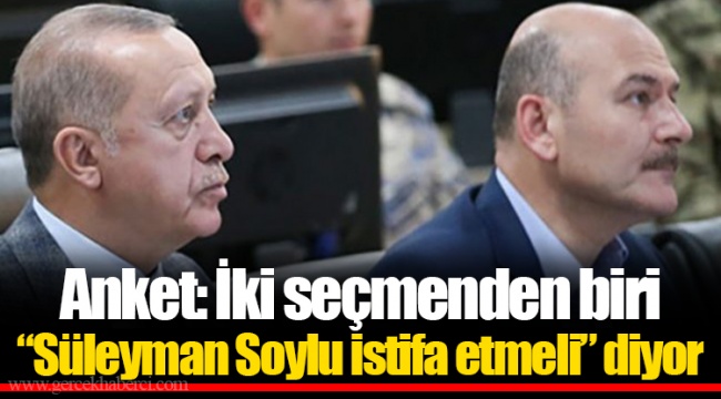 Anket: İki seçmenden biri “Süleyman Soylu istifa etmeli” diyor