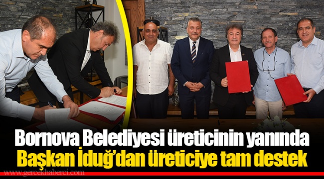 Başkan İduğ’dan üreticiye tam destek