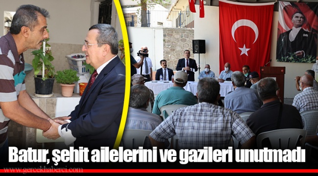 Batur, şehit ailelerini ve gazileri unutmadı