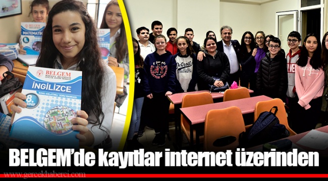 BELGEM’de kayıtlar internet üzerinden