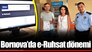 Bornova’da e-Ruhsat dönemi