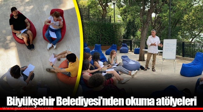 Büyükşehir Belediyesi’nden okuma atölyeleri