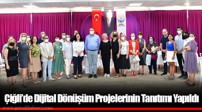  Çiğli’de Dijital Dönüşüm Projelerinin Tanıtımı Yapıldı