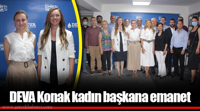 DEVA Konak kadın başkana emanet