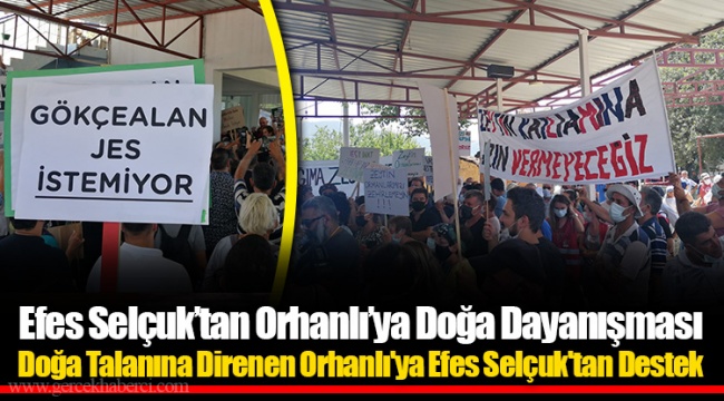 Efes Selçuk’tan Orhanlı’ya Doğa Dayanışması