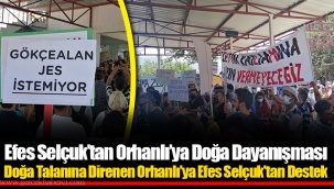 Efes Selçuk’tan Orhanlı’ya Doğa Dayanışması