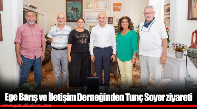 Ege Barış ve İletişim Derneğinden Tunç Soyer ziyareti